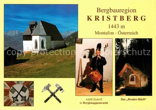 AK / Ansichtskarte Kristberg Bergbauregion Bruder Huesli Bergknappentracht Adolf Zudrell Kat. Silbertal