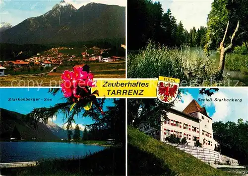 AK / Ansichtskarte Tarrenz Gesamtansicht Waldpartie Starkenberger See Alpen Schloss Starkenberg Kat. Tarrenz