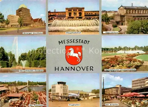 AK / Ansichtskarte Hannover Anzeiger Hochhaus Bahnhof Opernhaus Herrenhausen Schlosspark Fontaenen Glockenfontaene Maschsee Flughafen Kroepcke Kat. Hannover