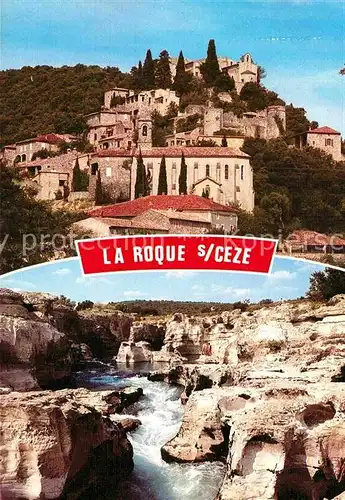 AK / Ansichtskarte La Roque sur Ceze Village perche sur un rocher dominant la Ceze Cascade Kat. La Roque sur Ceze