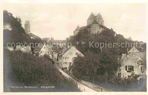 AK / Ansichtskarte Meersburg Bodensee Steigstrasse Schloss Kat. Meersburg