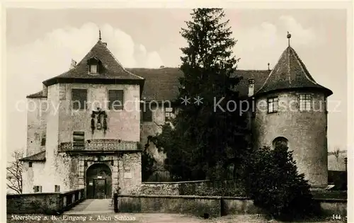 AK / Ansichtskarte Meersburg Bodensee Eingang zum Alten Schloss Kat. Meersburg