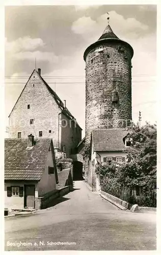 AK / Ansichtskarte Besigheim Schochenturm Kat. Besigheim