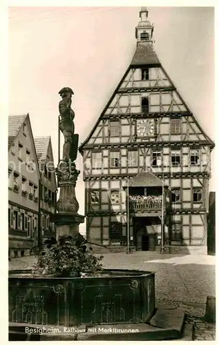 AK / Ansichtskarte Besigheim Marktbrunnen Rathaus Kat. Besigheim