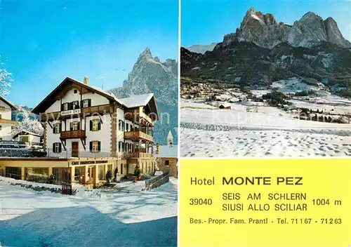 AK / Ansichtskarte Seis am Schlern Hotel Monte Pez Winterlandschaft Dolomiten Kat. Siusi allo Sciliar Kastelruth Suedtirol