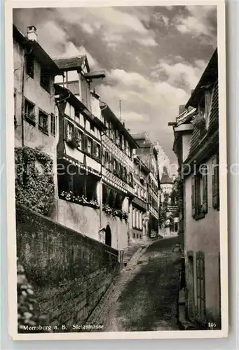 AK / Ansichtskarte Meersburg Bodensee Steigstrasse Kat. Meersburg