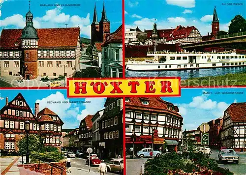 AK / Ansichtskarte Hoexter Weser Rathaus Kilianikirche Weser Faehre Dechanei Marktstrasse Fachwerkhaeuser Weserstrasse Kat. Hoexter