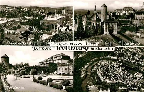 AK / Ansichtskarte Weilburg Lahn Schlossblick Landtor Schlossgarten Fliegeraufnahme