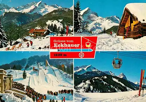 AK / Ansichtskarte Garmisch Partenkirchen Berggasthof Eckbauer Alpspitze Zugspitze Skistadtion Zugspitzbahn Kat. Garmisch Partenkirchen