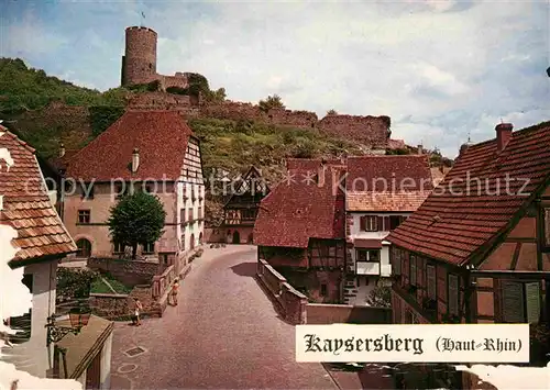 AK / Ansichtskarte Kaysersberg Haut Rhin Le pont fortifie et le chateau Kat. Kaysersberg