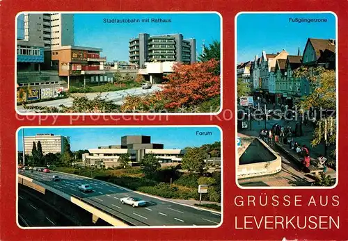 AK / Ansichtskarte Leverkusen Stadtautobahn Rathaus Forum Fussgaengerzone Kat. Leverkusen