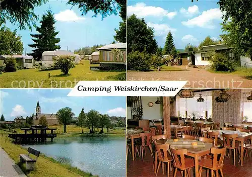 AK / Ansichtskarte Weiskirchen Saar Campingplatz Bungalows Gaststaette Badesee Kirche Kat. Weiskirchen Saar
