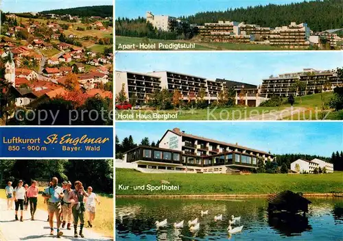 AK / Ansichtskarte St Englmar Aparthotel Predigtstuhl Hotel Haus Berghof Kur und Sporthotel Schwanenteich Wandern Kat. Sankt Englmar