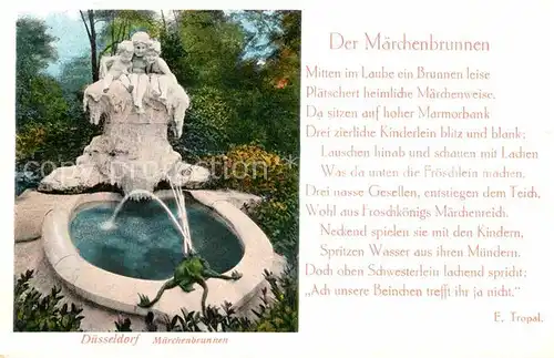 AK / Ansichtskarte Gedicht auf AK Der Maerchenbrunnen E. Tropal Duesseldorf  Kat. Lyrik
