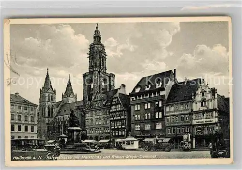 AK / Ansichtskarte Heilbronn Neckar Kaiserstrasse Marktplatz Robert Mayer Denkmal Kat. Heilbronn