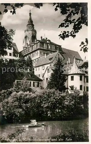 AK / Ansichtskarte Tuebingen Hoelderlinsturm alte Aula Kat. Tuebingen