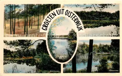 AK / Ansichtskarte Oisterwijk Nordbrabant Choorven Esscheven  Kat. Oisterwijk