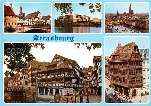 AK / Ansichtskarte Strasbourg Alsace Pont du Corbeau Palais de Europe Place Kleber La Petite France Maison Kammerzell Kat. Strasbourg