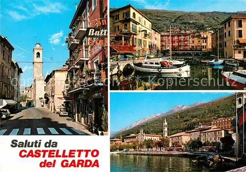 AK / Ansichtskarte Castelleto Lago di Garda Stadttor Hafenpartie