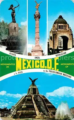 AK / Ansichtskarte Mexico City Monumentos de la ciudad Diana Angel Revolucion Raza Kat. Mexico
