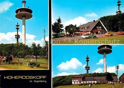 AK / Ansichtskarte Schotten Hoherodskopf im Vogelsberg Berggasthof Fernmeldeturm Kat. Schotten