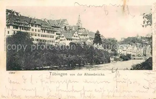 AK / Ansichtskarte Tuebingen Blick von der Alleenbruecke Kat. Tuebingen