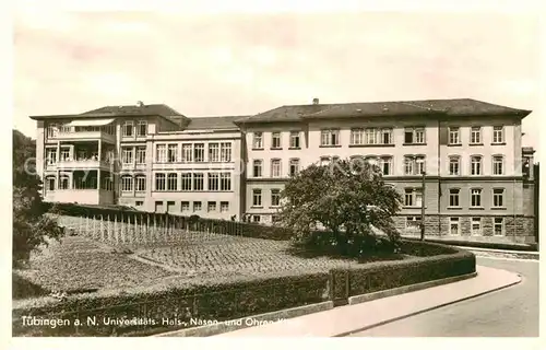 AK / Ansichtskarte Tuebingen Universitaets Hals Nasen Ohrenklinik Kat. Tuebingen