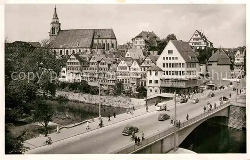 AK / Ansichtskarte Tuebingen Eberhardsbruecke mit Stiftskirche Kat. Tuebingen