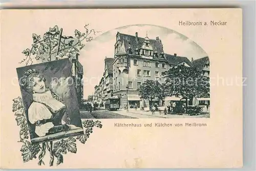 AK / Ansichtskarte Heilbronn Neckar Kaetchenhaus und Kaethchen von Heilbronn Kat. Heilbronn