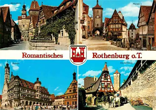 AK / Ansichtskarte Rothenburg Tauber Ploenlein Schmiede Markusturm Rathaus  Kat. Rothenburg ob der Tauber