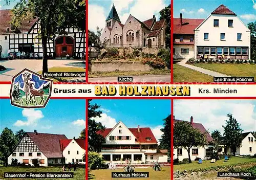 AK / Ansichtskarte Bad Holzhausen Luebbecke Ferienhof Blotevogel Kirche Landhaus Roescher Koch Kurhaus Holsing  Kat. Preussisch Oldendorf