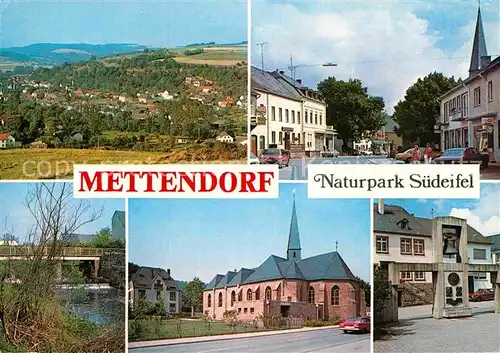 AK / Ansichtskarte Mettendorf Eifel Ortspartien  Kat. Mettendorf