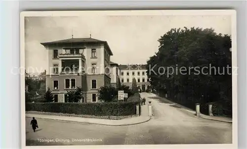 AK / Ansichtskarte Tuebingen Chirurg Universitaetsklinik Kat. Tuebingen