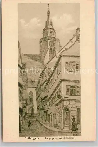 AK / Ansichtskarte Tuebingen Langegasse mit Stiftskirche Kat. Tuebingen