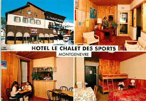 AK / Ansichtskarte Montgenevre Hotel Le Chalet des Sports  Kat. Montgenevre