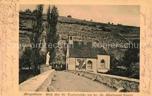 AK / Ansichtskarte Bad Mergentheim Tauberbruecke Sankt Wolfgangskapelle Kat. Bad Mergentheim