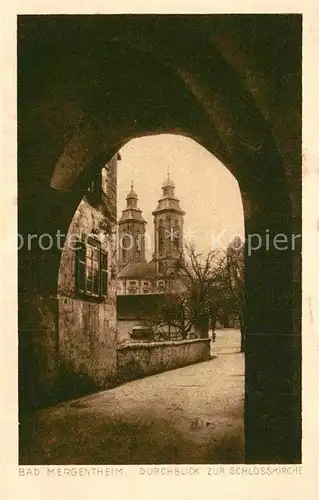 AK / Ansichtskarte Bad Mergentheim Schlosskirche Kat. Bad Mergentheim