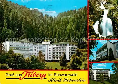 AK / Ansichtskarte Triberg Schwarzwald Klinik Hohenstein Wasserfall Kat. Triberg im Schwarzwald