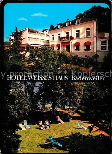 AK / Ansichtskarte Badenweiler Hotel Weisses Haus Liegewiese Kat. Badenweiler