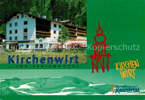 AK / Ansichtskarte Feichten Kaunertal Hotel Restaurant Kirchenwirt Kat. Tirol