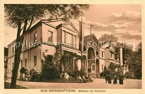 AK / Ansichtskarte Bad Mergentheim Mittelbau des Kurhauses Kat. Bad Mergentheim