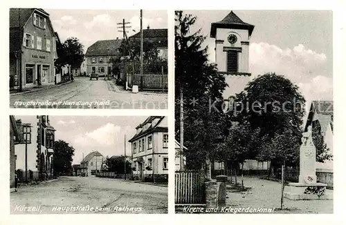 AK / Ansichtskarte Kuerzell Hauptstrasse Handlung Haiss Kirche Kriegerdenkmal Rathaus Kat. Meissenheim