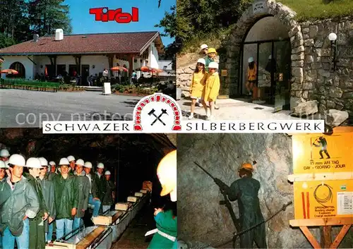 AK / Ansichtskarte Schwaz Tirol Silberbergwerk Kat. Schwaz