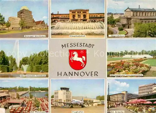 AK / Ansichtskarte Hannover Anzeiger Hochhaus Herrenhausen Fontaenen Maschsee Bahnhof Flughafen Opernhaus Cafe Kroepcke Kat. Hannover