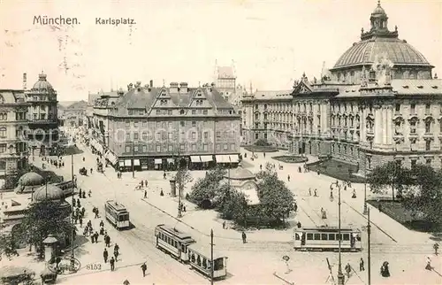 AK / Ansichtskarte Strassenbahn Muenchen Karlsplatz  Kat. Strassenbahn