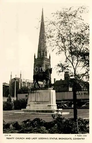 AK / Ansichtskarte Coventry Trinity Church and Lady Godiva s Statue Kat. Coventry