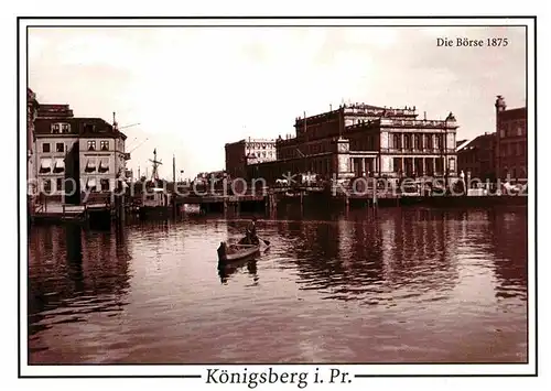 AK / Ansichtskarte Koenigsberg Ostpreussen Boerse  Kat. Kaliningrad