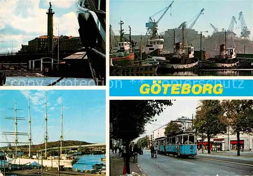 AK / Ansichtskarte Goeteborg Denkmal Hafen Fischkutter Strassenbahn Segelschiff Viermaster Kat. 