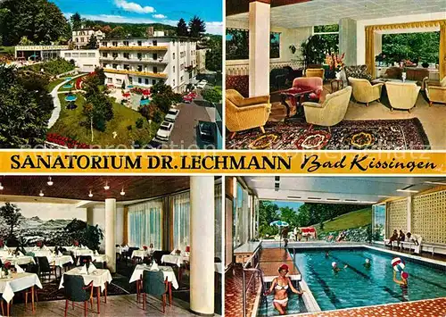 AK / Ansichtskarte Bad Kissingen Sanatorium Dr Lechmann Speiserestaurant Hallenbad Kat. Bad Kissingen