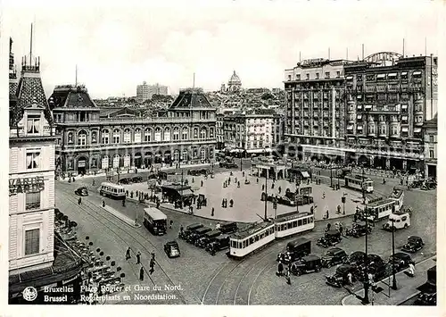 AK / Ansichtskarte Strassenbahn Bruxelles Place Rogier Gare du Nord  Kat. Strassenbahn